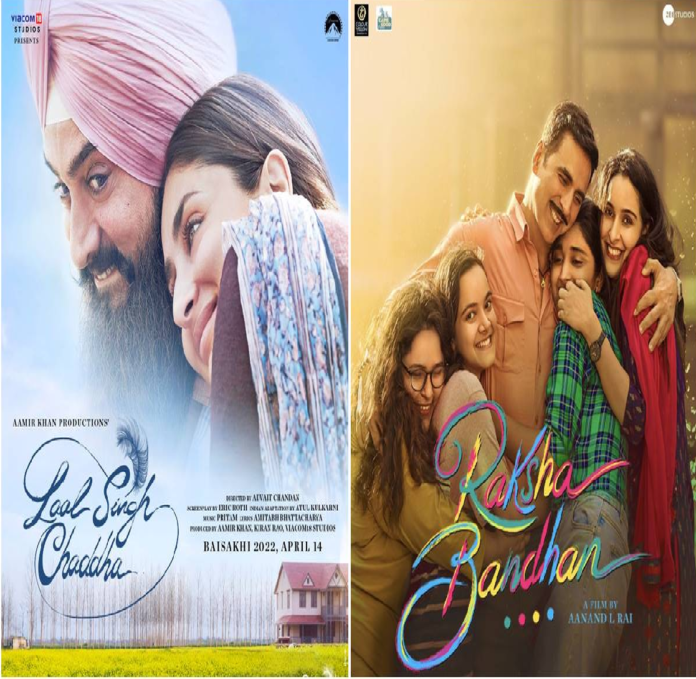 Which film Laal Singh Chaddha or Raksha Bandhan