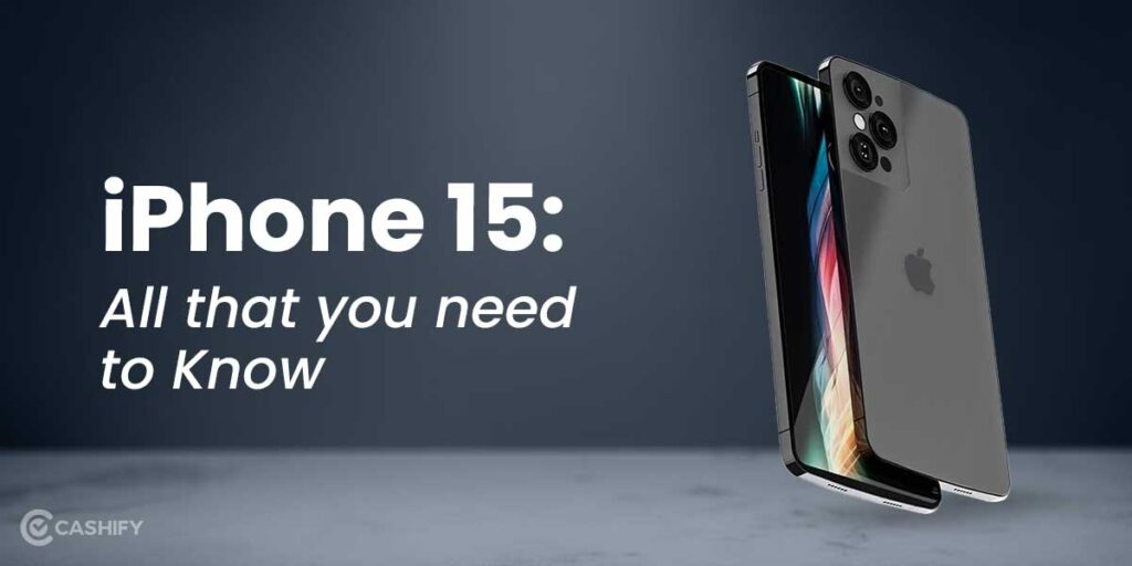 iPhone 15 launch date in india 